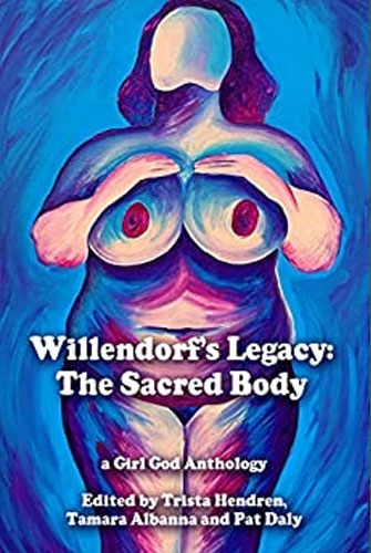 Willendorf's Legacy: The Sacred Body